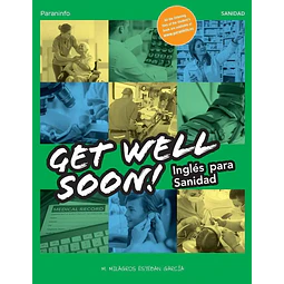 Get well soon! Inglés para sanidad