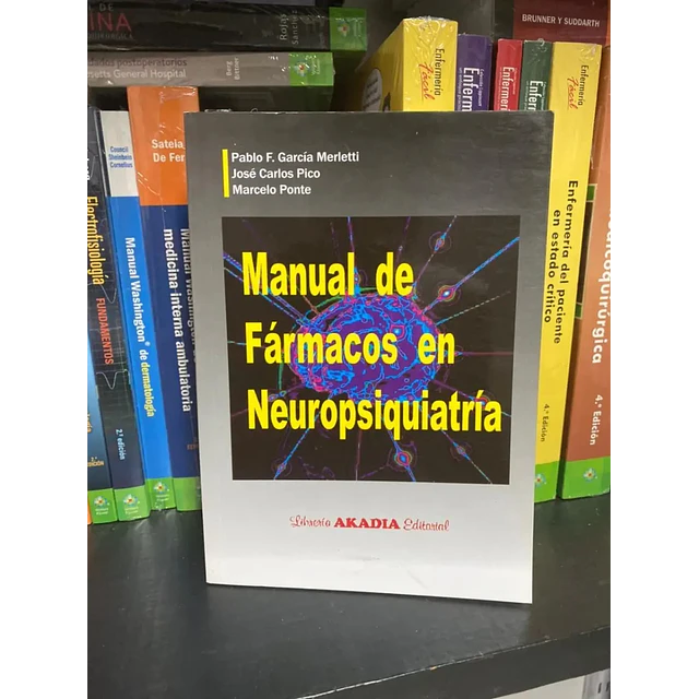 Manual de Fármacos en Neuropsiquiatría