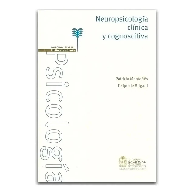 Neuropsicología clínica y cognoscitiva