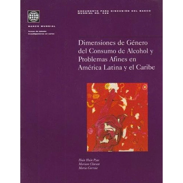 Dimensiones de genero del consumo de alcohol y problemas afines en America Latina y el Caribe