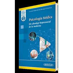 Psicología médica. Un abordaje biopsicosocial de la medicina