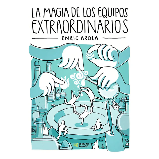 La magia de los equipos extraordinarios