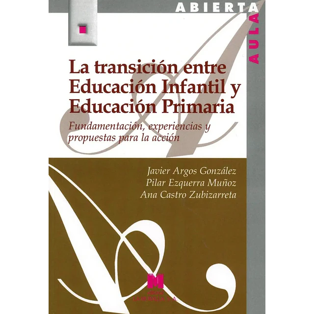 La transición entre educación infantil y educación primaria
