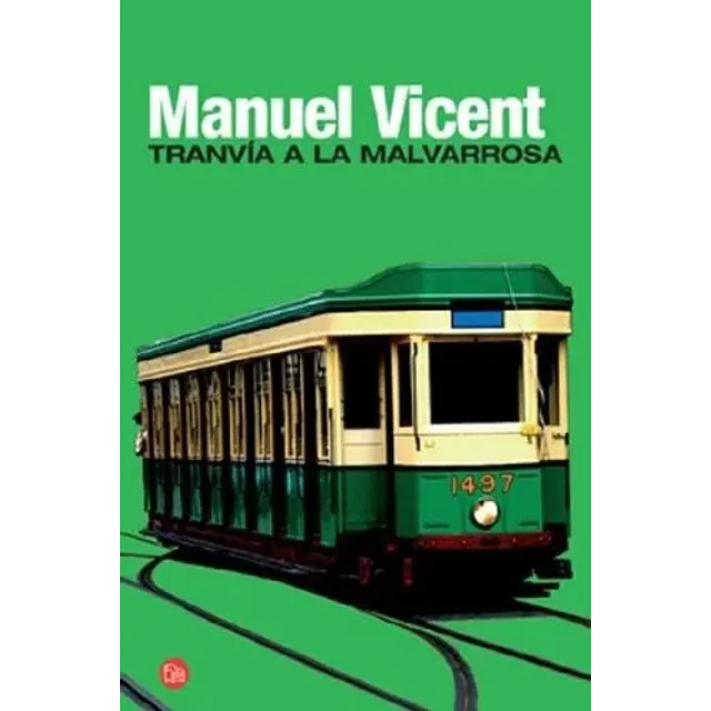 Tranvía a la Mavarrosa