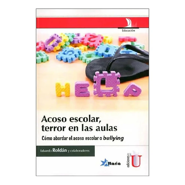 Acoso Escolar, terror en las aulas