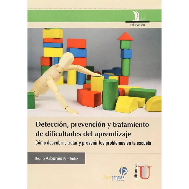 Detección, prevención y tratamiento de dificultades del aprendizaje