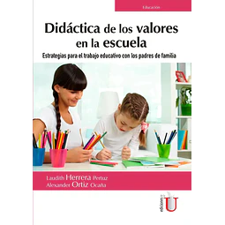 Didáctica de los Valores en la Escuela