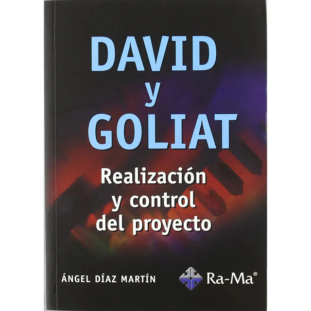 Realizacion y control del proyecto - David y Goliat