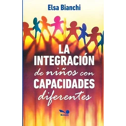 La Integración de niños con Capacidades diferentes
