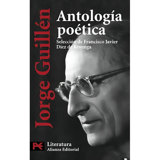 Jorge Guillen Antologia Poetica