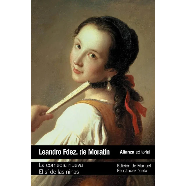 La comedia nueva El sí de las niñas