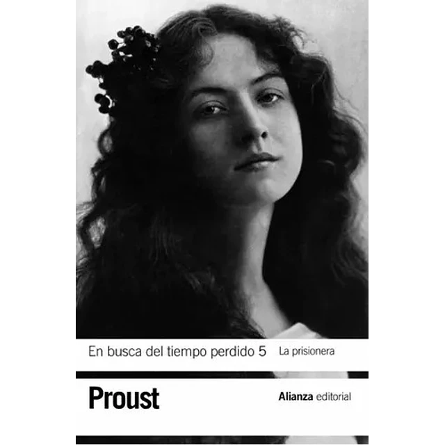 En Busca del Tiempo Perdido 5 La prisionera