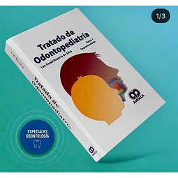 Tratado de Odontopediatría - 2 Tomos