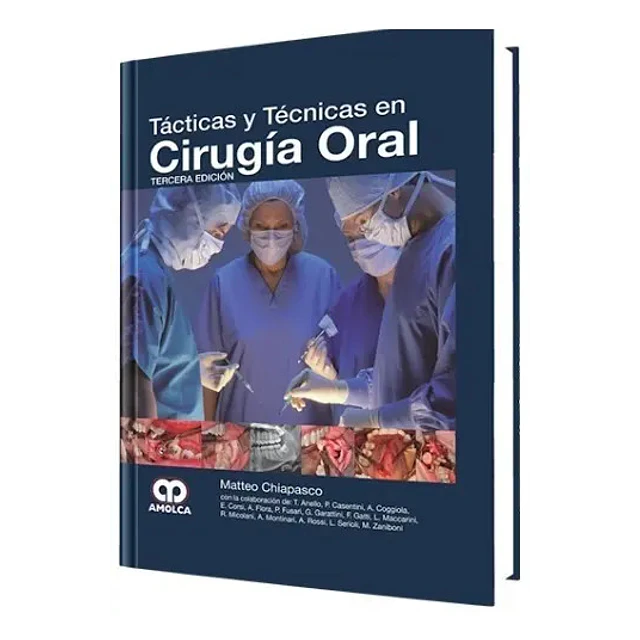 Tácticas y Técnicas en Cirugía Oral