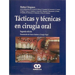 Tácticas y técnicas en cirugía oral