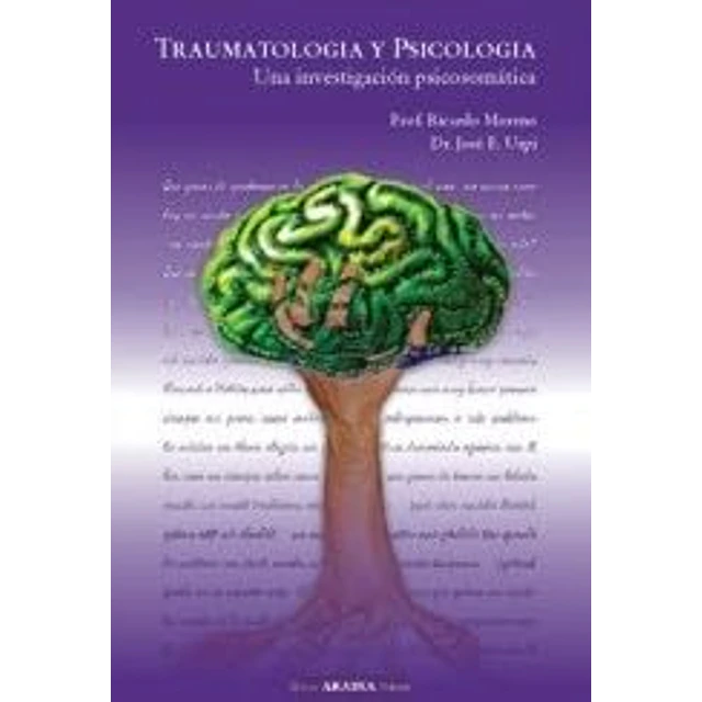 Traumatología y psicología. Una investigación psicosomática