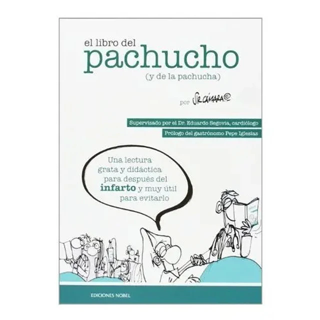 El libro de Pachucho ( y de la pachucha )