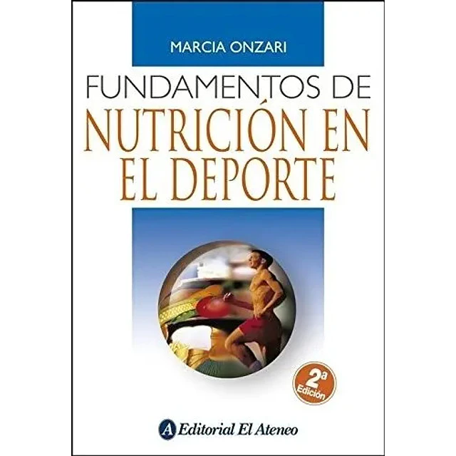 Fundamentos de Nutrición en el Deporte