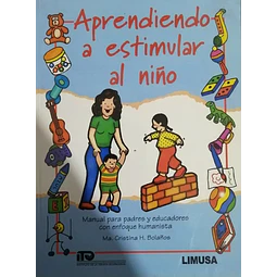 Aprendiendo a estimular al niño