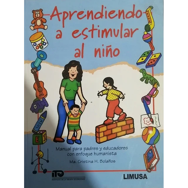 Aprendiendo a estimular al niño