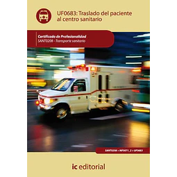Traslado del Paciente al Centro Sanitario