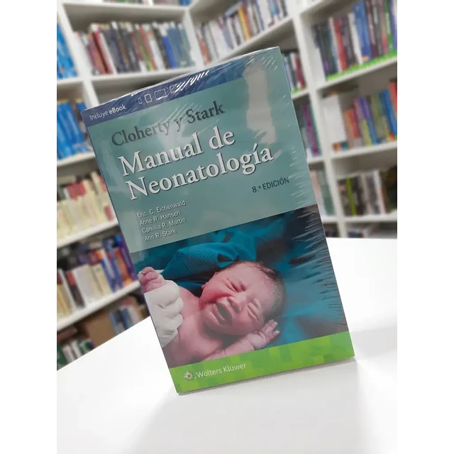 Manual de Neonatología Cloherty y Stark