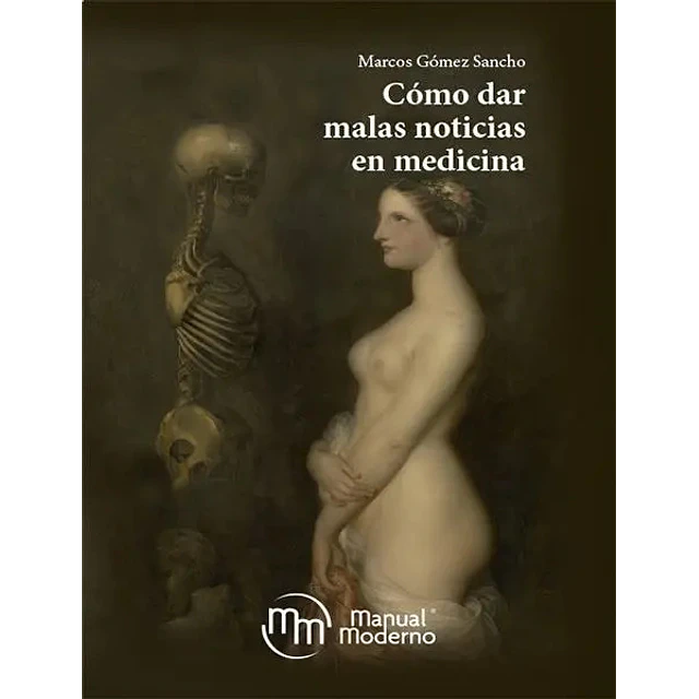 Cómo Dar Malas Noticias en Medicina