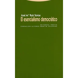 El esencialismo democrático