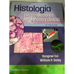 Histología con correlaciones funcionales y clínicas