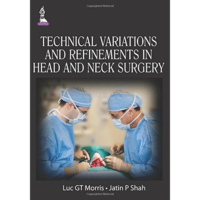 Technical Variations and Refinements in Head and Neck Surgery