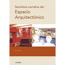 Semiótica Narrativa del Espacio Arquitectónico
