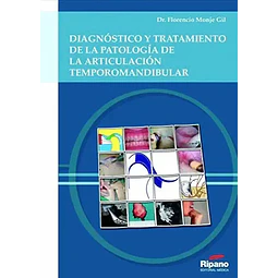 Diagnostico y tratamiento de la patologia de la articulacion temporomandibular