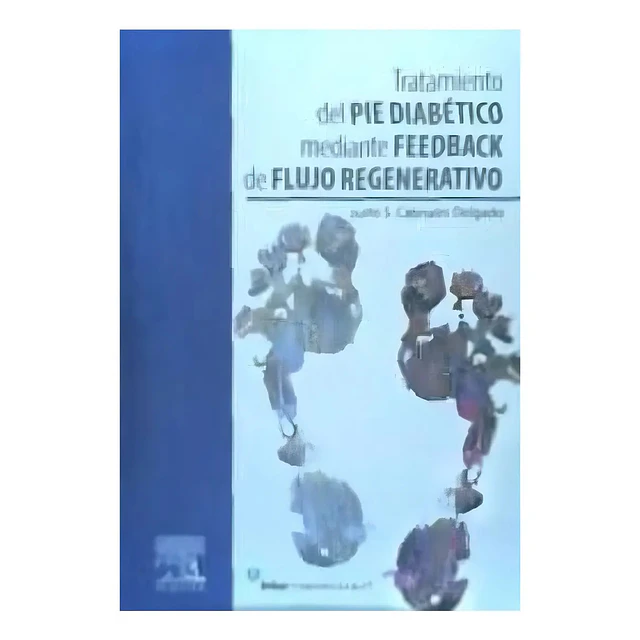 Tratamiento del Pie Diabético mediante Feedback de Flujo Regenerativo
