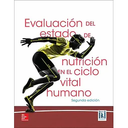 Evaluación del Estado de Nutrición en el Ciclo Vital Humano