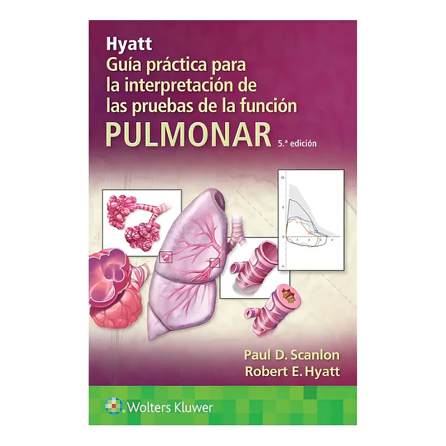 Hyatt Guía práctica para la interpretación de las pruebas de la función pulmonar