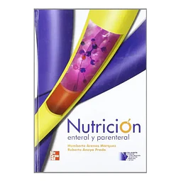Nutricion enteral y parenteral