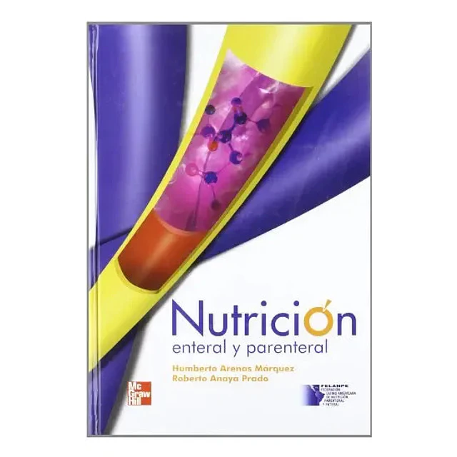 Nutricion enteral y parenteral