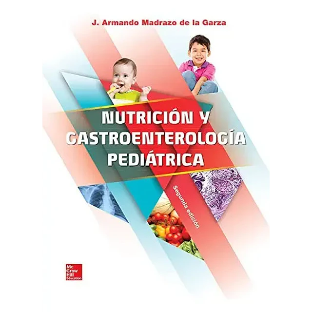 Nutrición y Gastroenterología Pediátrica
