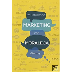 75 Historias de Marketing con Moraleja