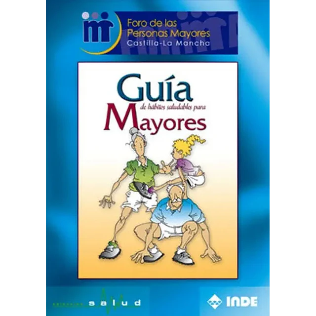 Guía de hábitos saludables para Mayores