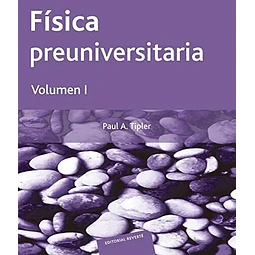 Fisica Preuniversitaria - Volumen 1