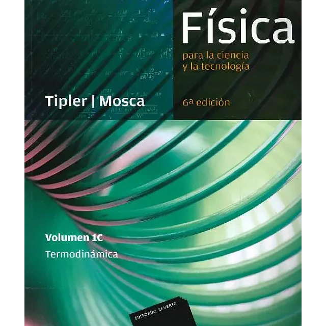 Física para la ciencia y la tecnología - Vol 1C Termodinámica