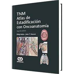 TNM Atlas de Estadificación con Oncoanatomía
