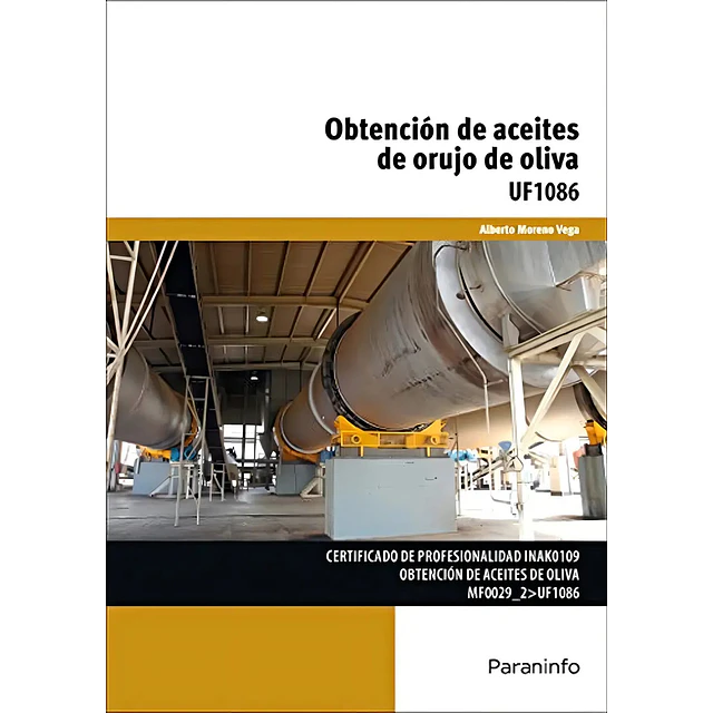 Obtención de Aceites de Orujo de Oliva