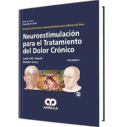 Neuroestimulación para el Tratamiento del Dolor Crónico - Volumen 1