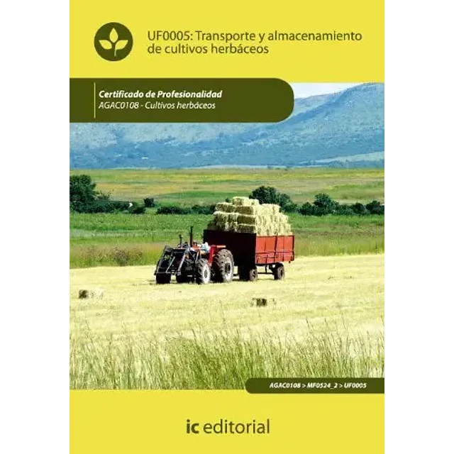 Transporte y Almacenamiento de Cultivos Herbáceos