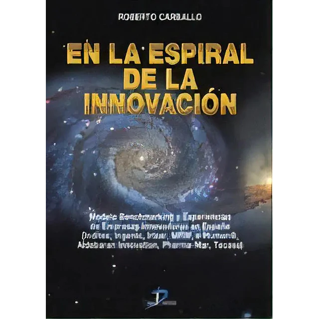 En la era espiral de la innovacion