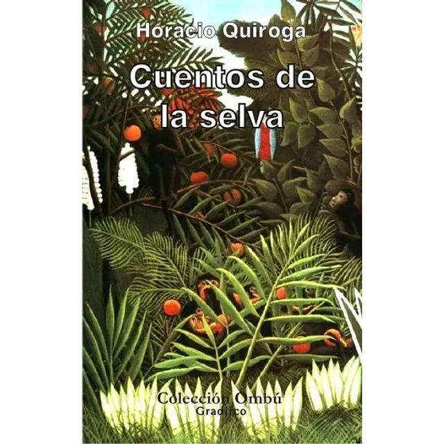 Cuentos de la selva