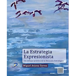 La estrategia expresionista