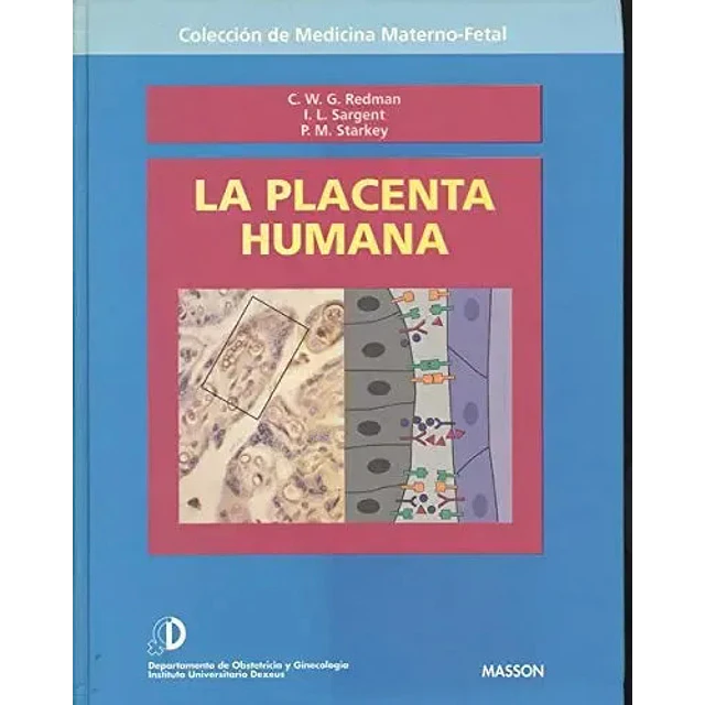 La placenta humana : guia para perinatologos